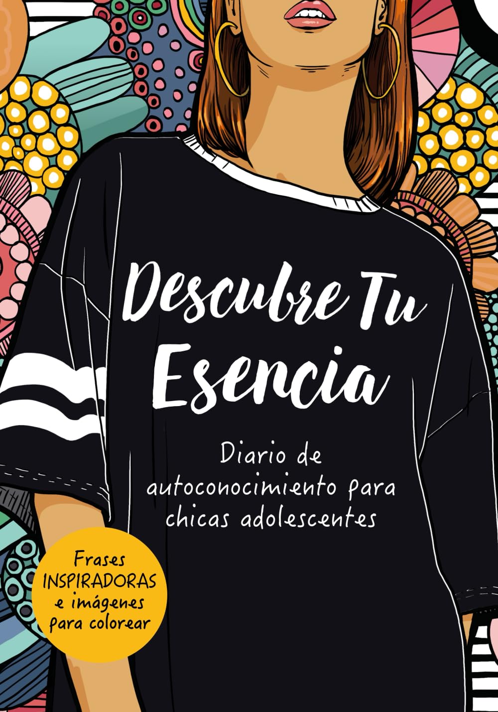 Libro: Descubre Tu Esencia: Diario de Autoconocimiento Para Chicas Adolescentes (Spanish Edition)