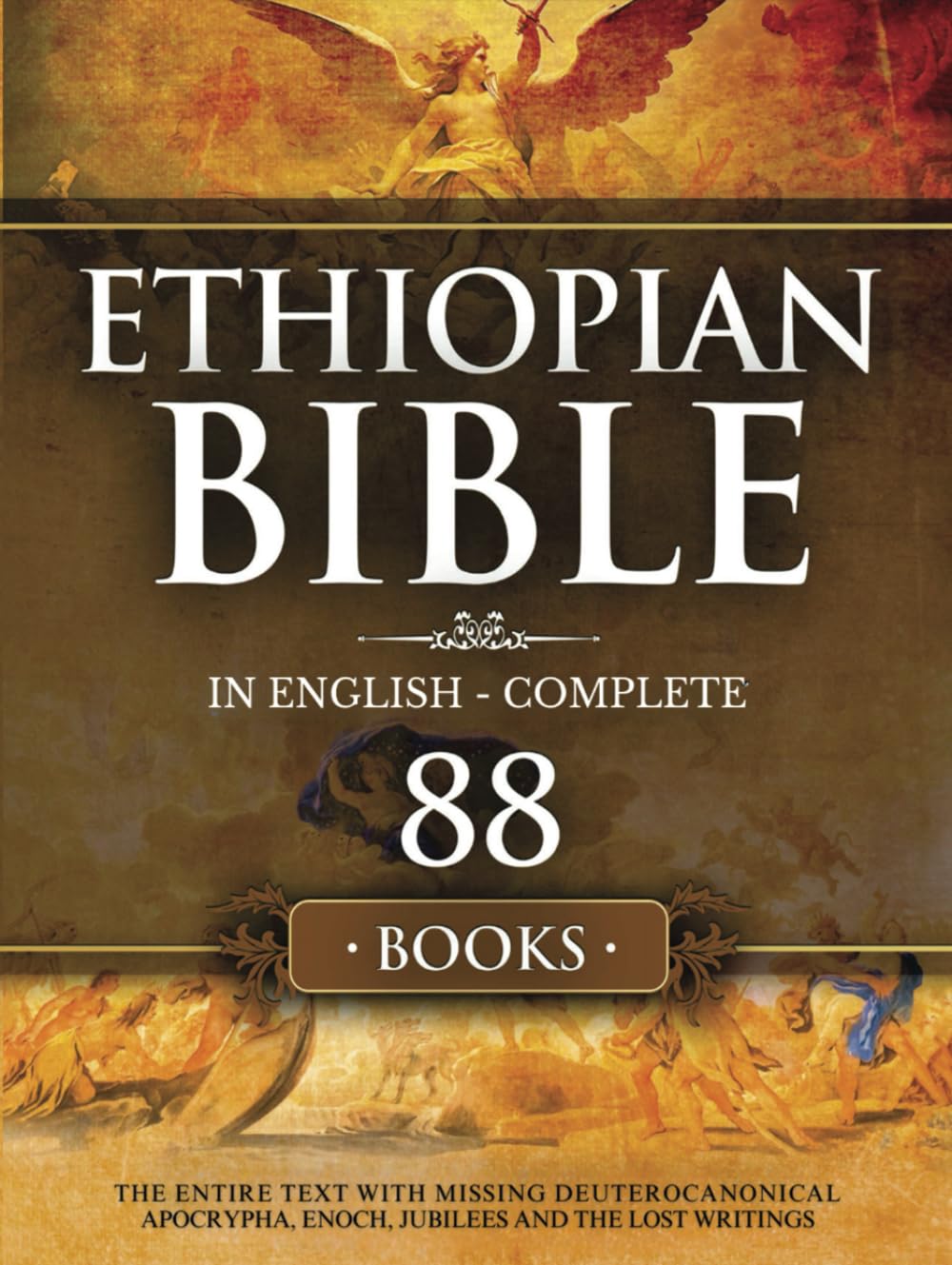 Libro: Ethiopian Bible in English Complete 88 Books: The Entire Text with Missing Deuterocanonical Apocrypha Enoch, Jubilees and The Lost Writings.
