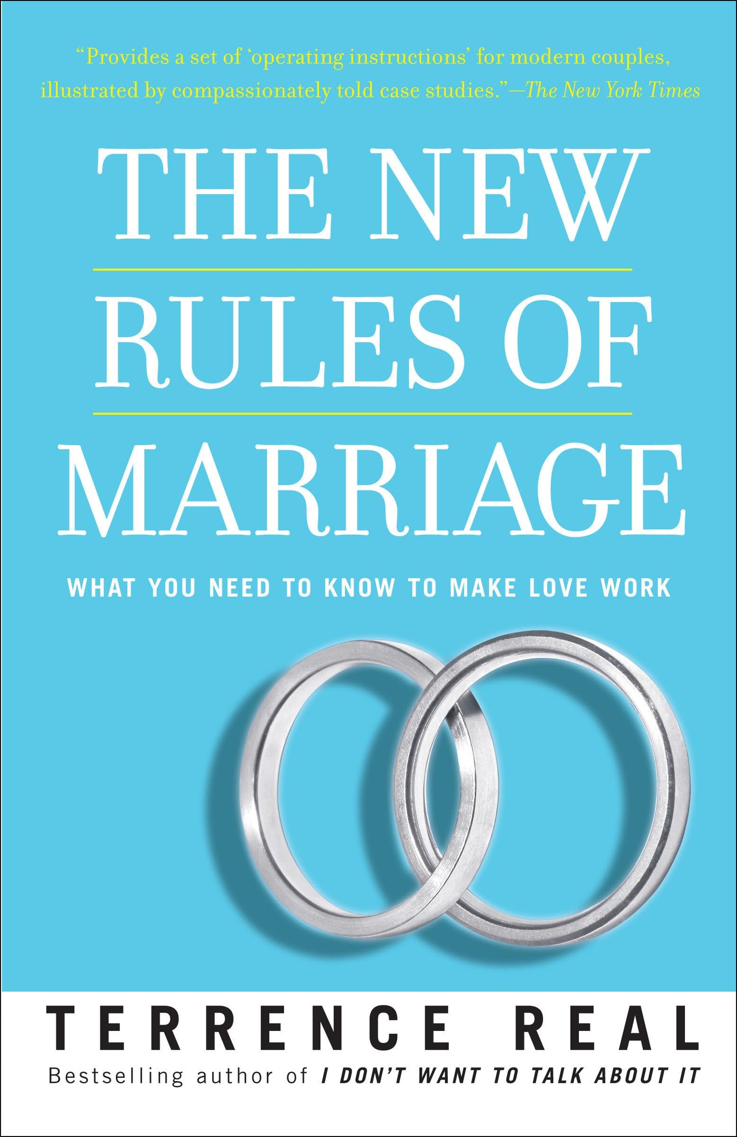 Libro: The New Rules of Marriage: What You Need to Know to Make Love Work