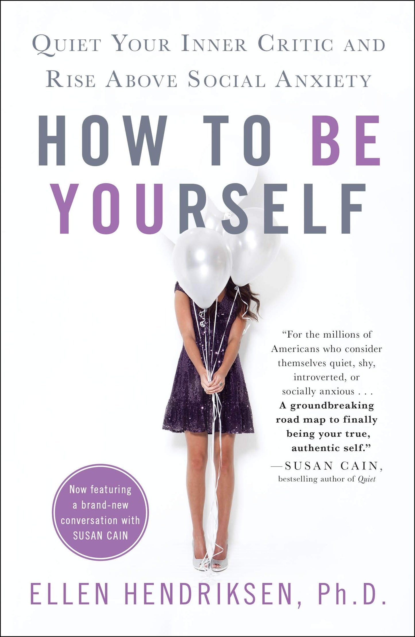 Libro: How to Be Yourself: Quiet Your Inner Critic and Rise Above Social Anxiety
