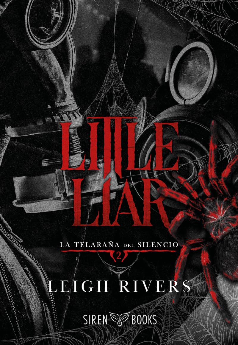 Little Liar (La telaraña del silencio 2) (DARK ROMANCE)