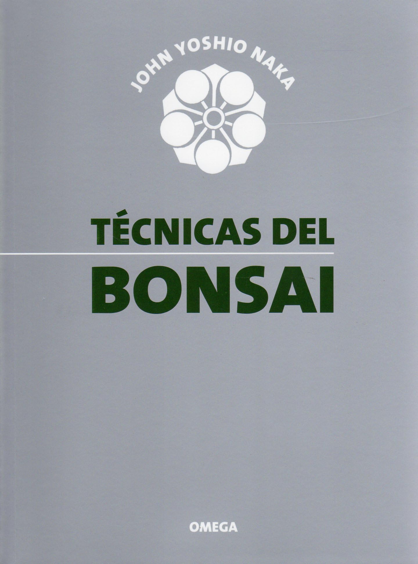 Libro: Técnicas del Bonsai I (GUÍAS DEL NATURALISTA-BONSÁI)