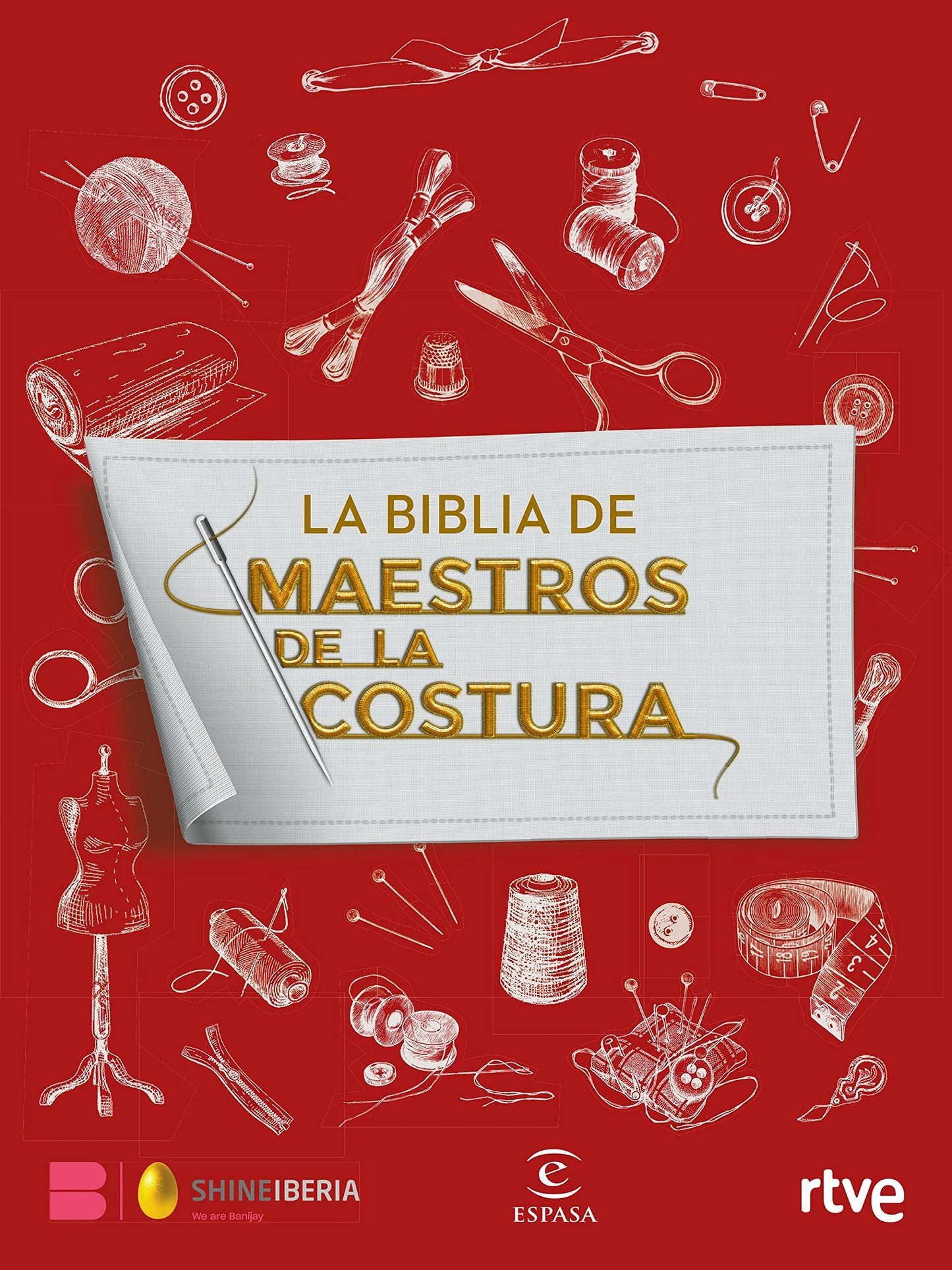 Libro: La Biblia de Maestros de la costura (Espasa Estilo de vida)