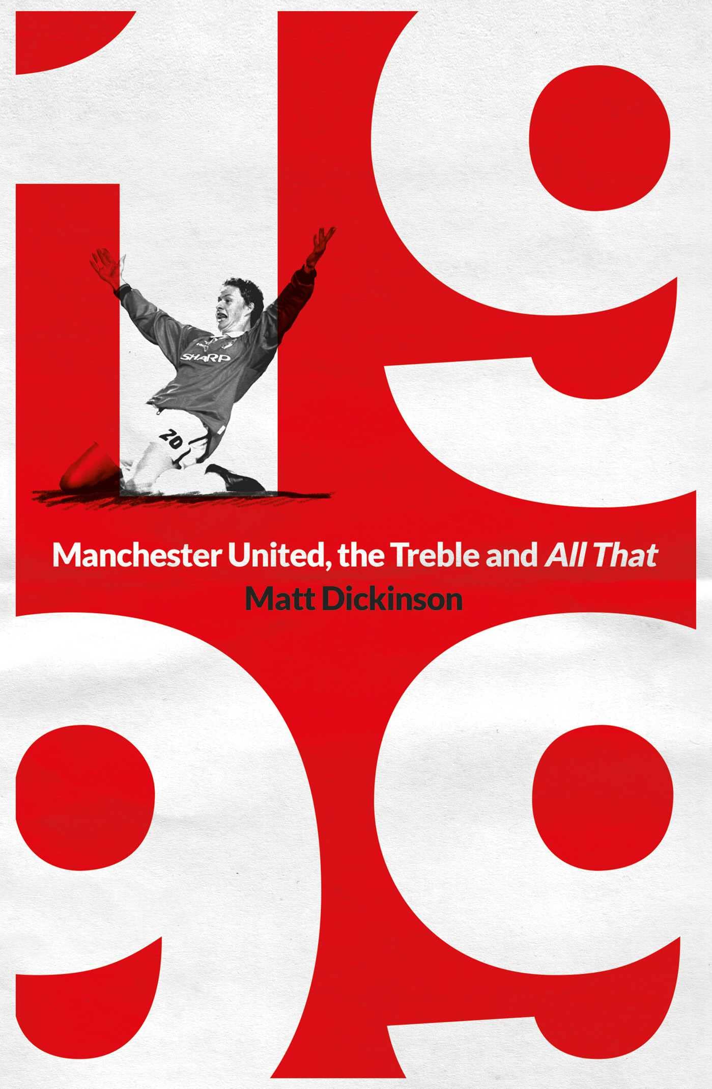 Libro: Simon Schuster UK 1999 Manchester United, the Treble and All That.