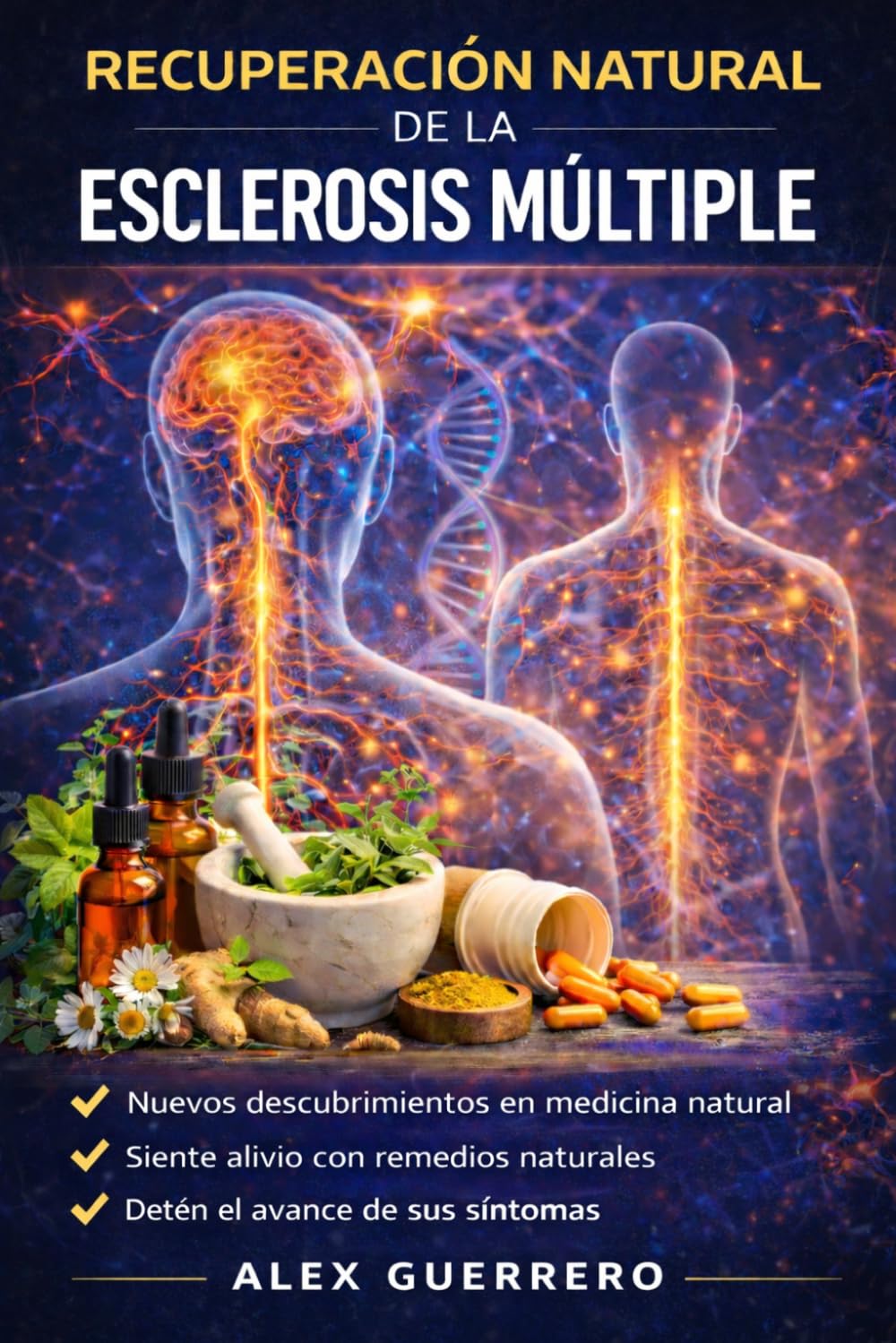 Libro: Recuperación Natural de la Esclerosis Múltiple (Spanish Edition)