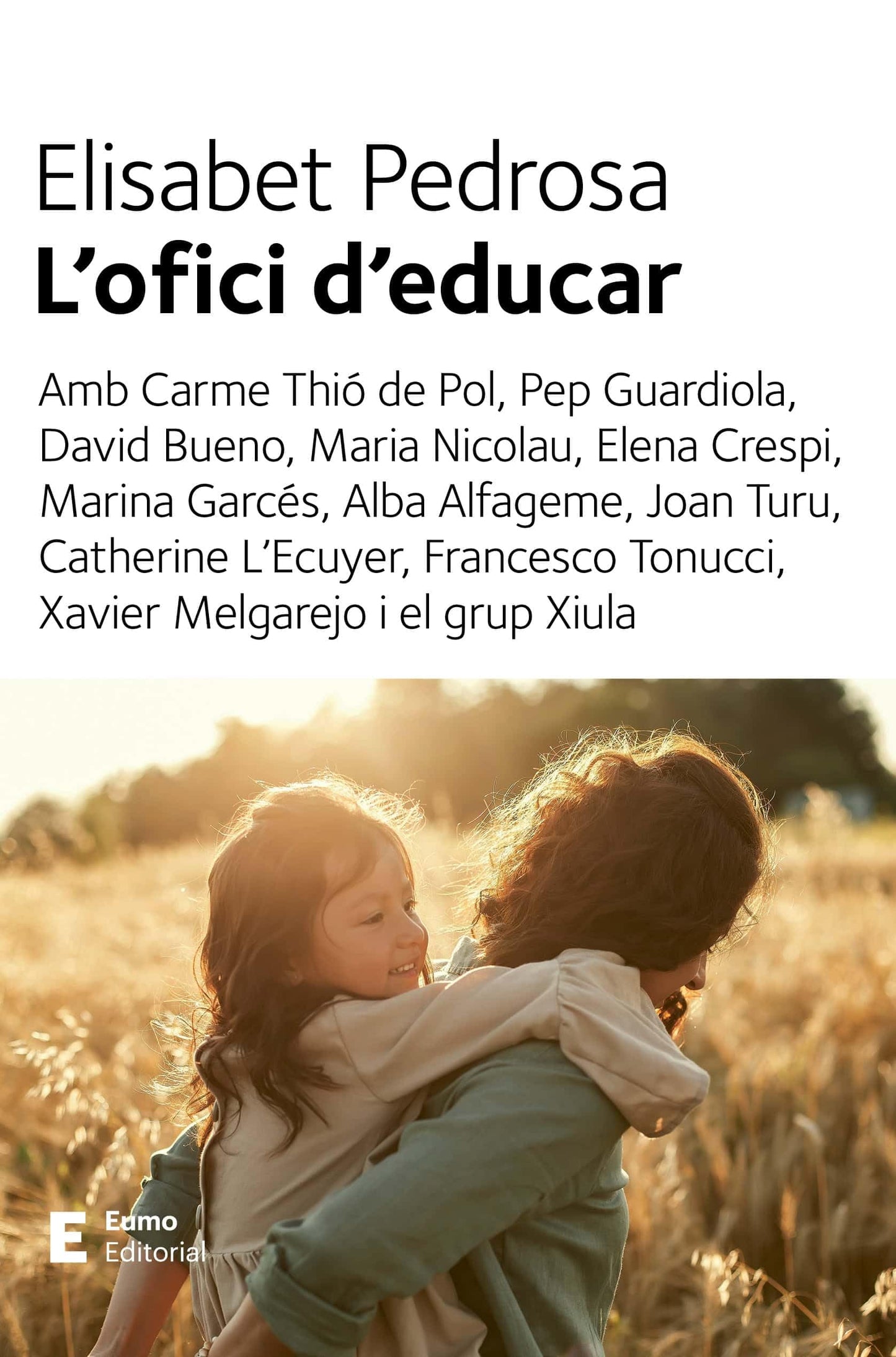 Libro: L'ofici D'educar (Educació i família)
