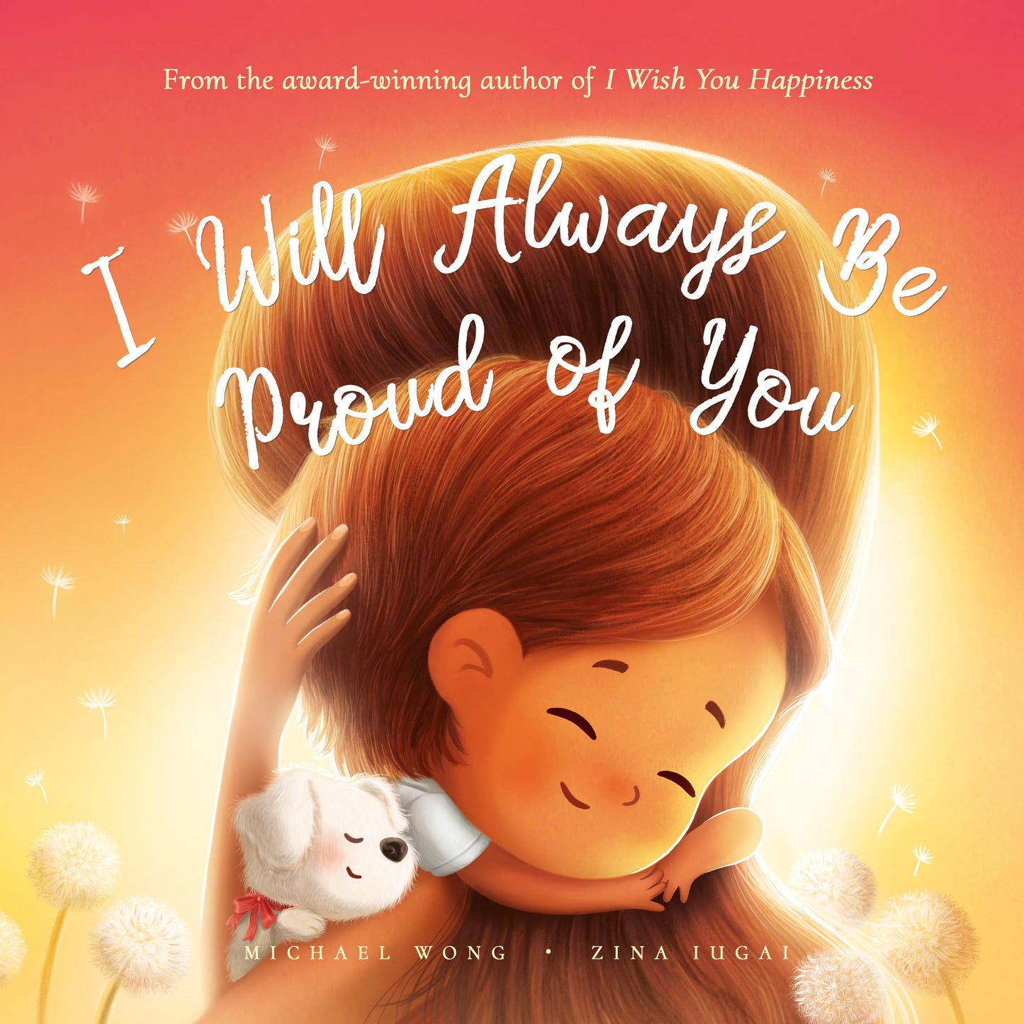 Libro: I Will Always Be Proud of You