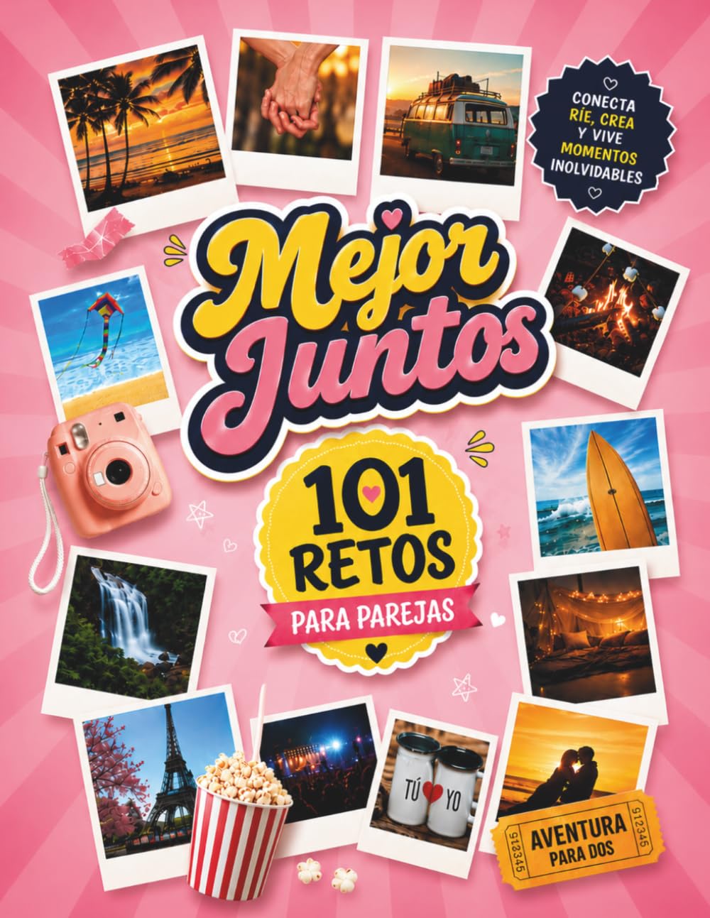 Libro: Mejor Juntos: 101 Retos para Parejas | Experiencias, recuerdos y fotos para celebrar vuestro amor