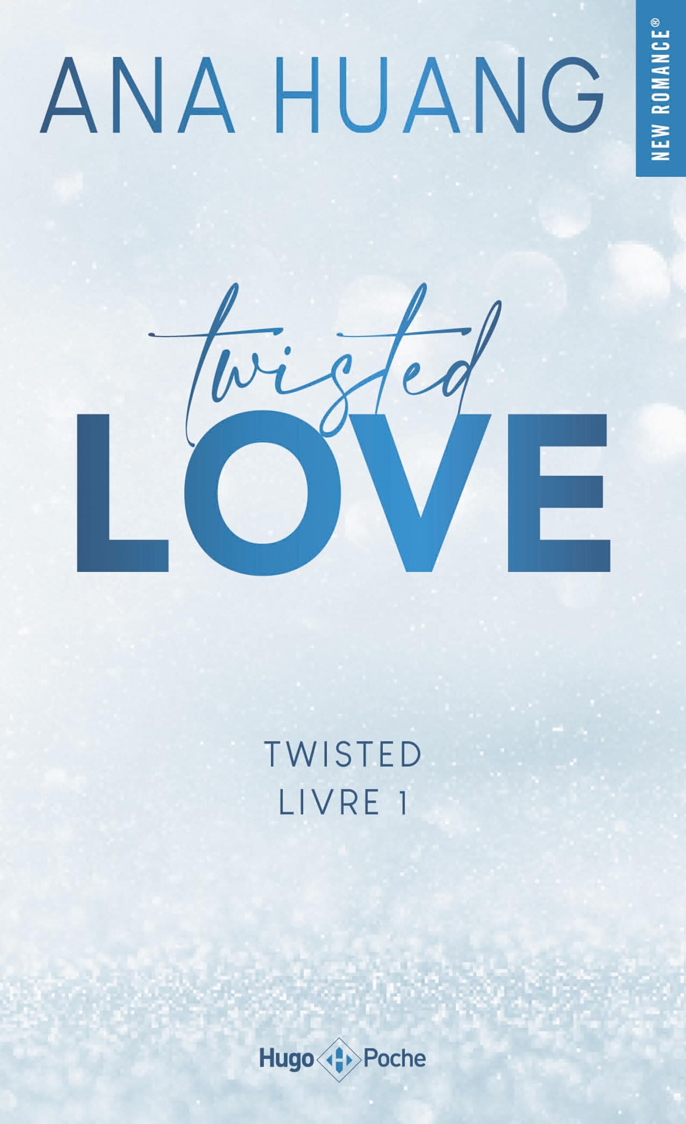 Libro: Twisted Love - Tome 01 - Version française: Série Twisted Tome 1