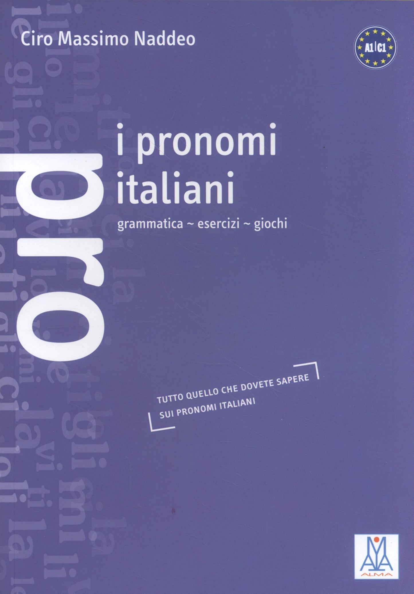 Libro: Grammatiche ALMA: I pronomi italiani (Italian Edition)