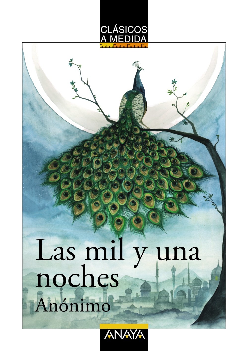 Libro: Las mil y una noches (CLÁSICOS - Clásicos a Medida)