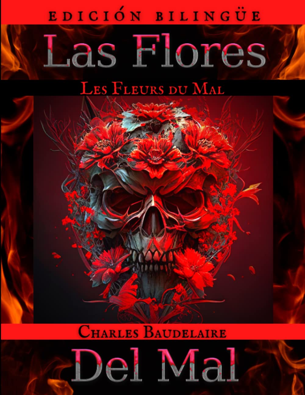 Libro: Las Flores del Mal - Les Fleurs du Mal: (Edición Bilingüe - Francés e Español) (Spanish Edition)