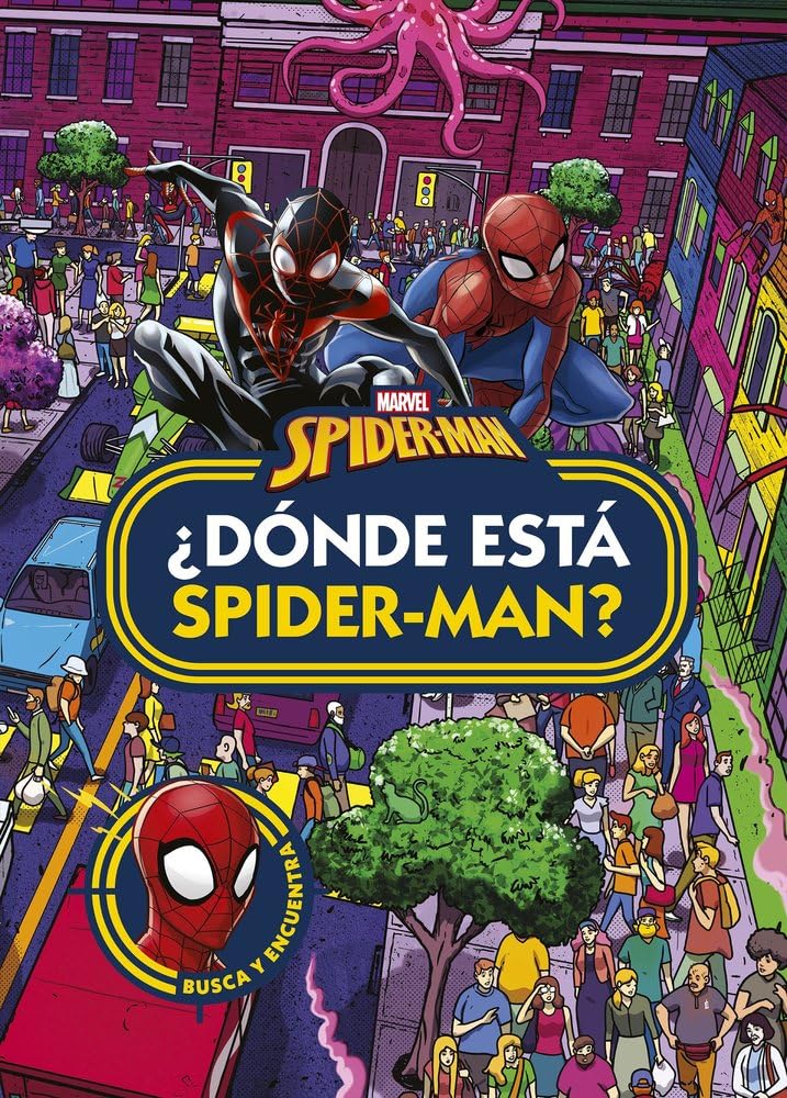 Spider-Man. ¿Dónde está Spider-Man? (¿Dónde está?)