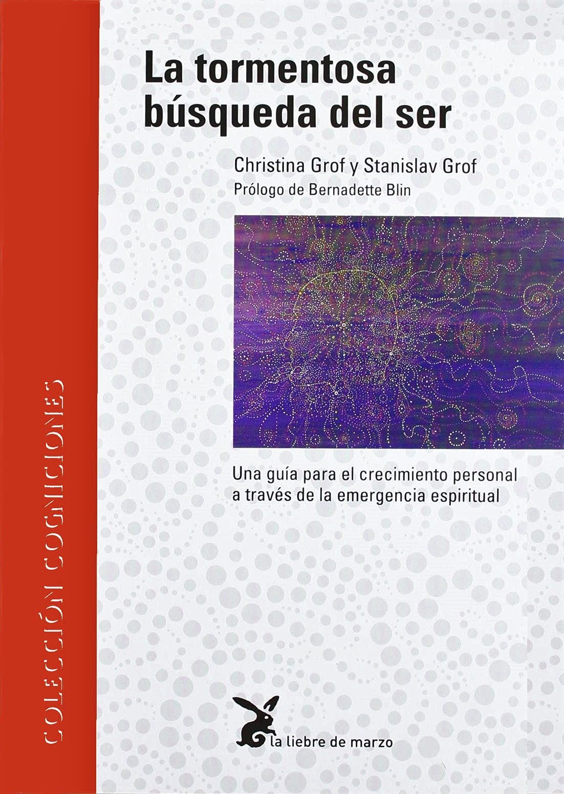 Libro: Tormentosa busqueda del ser, la (COGNICIONES)