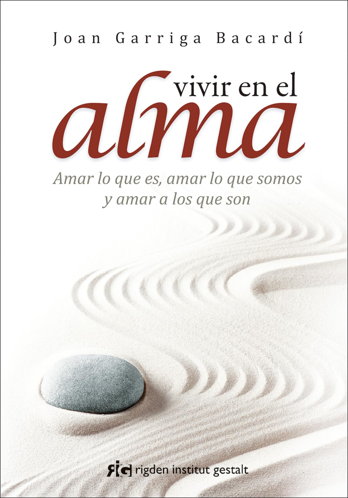 Vivir En El Alma