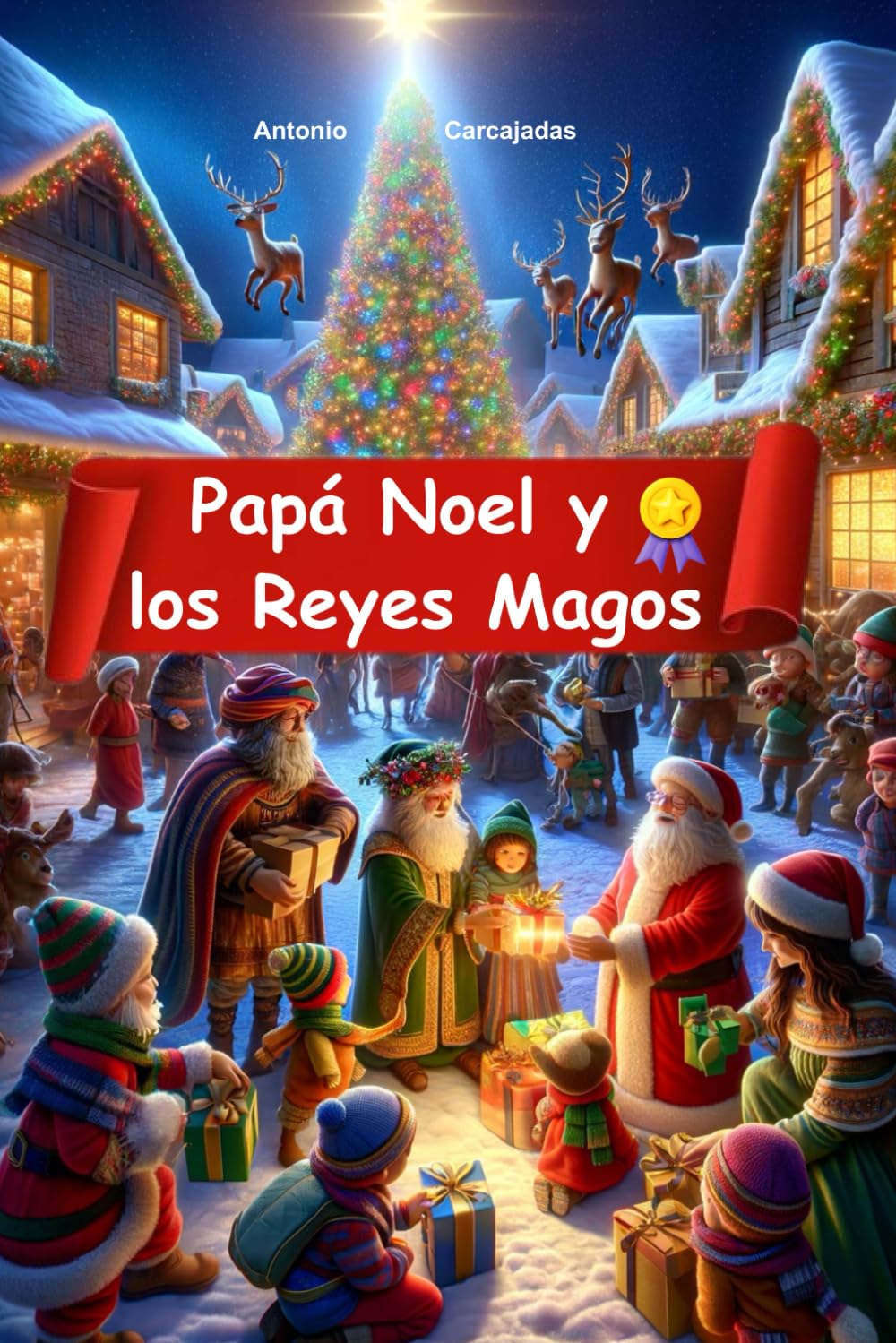 Libro: Papá Noel y los Reyes Magos: Cuento de Navidad para Niños (La Caja de Pandora) (Spanish Edition)