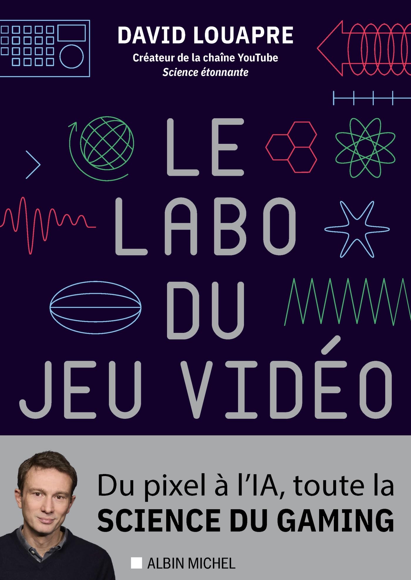 Libro: Le Labo du jeu vidéo