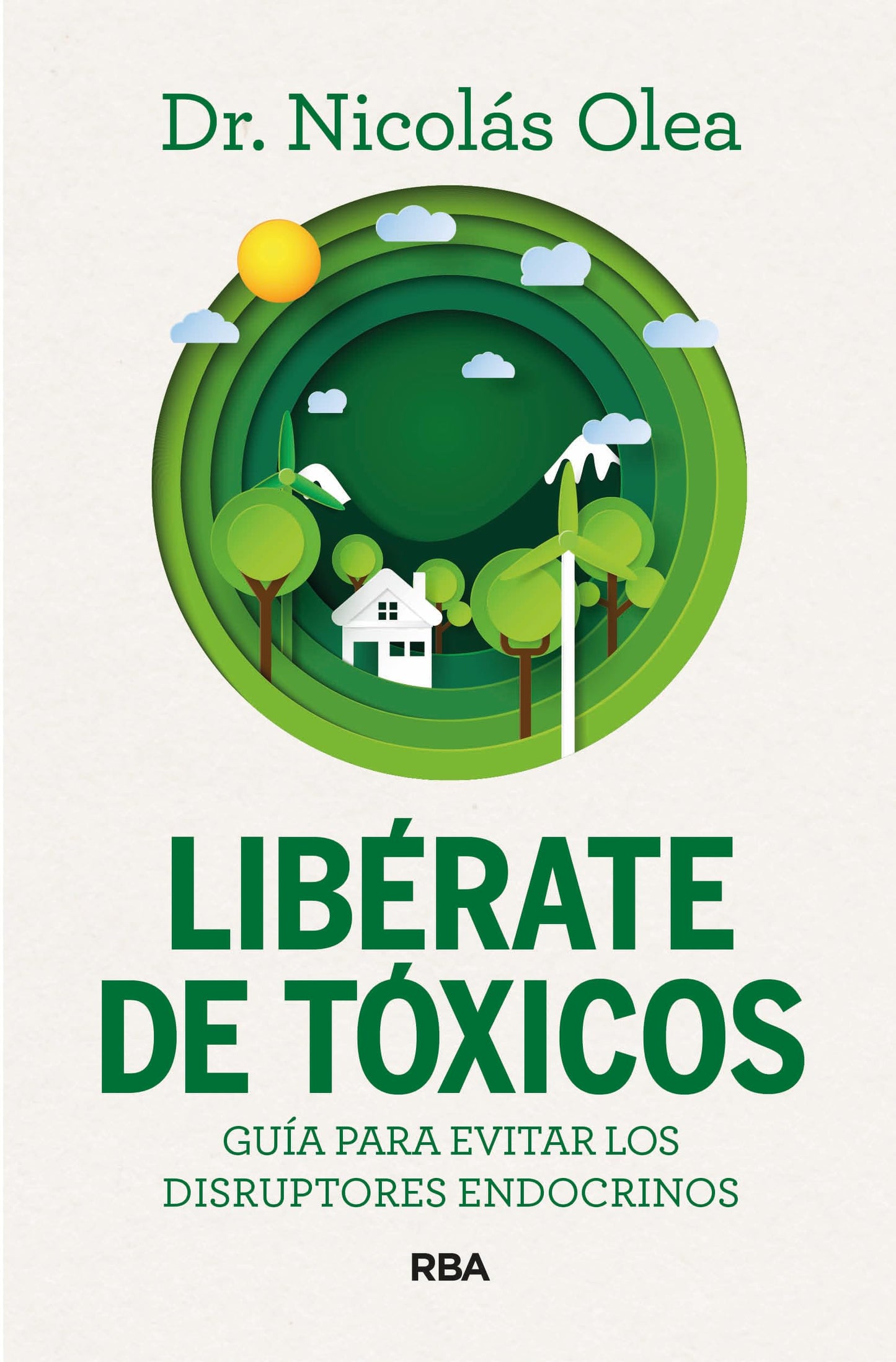 Libérate de Tóxicos: Guía para evitar los disruptores endocrinos (Divulgación)