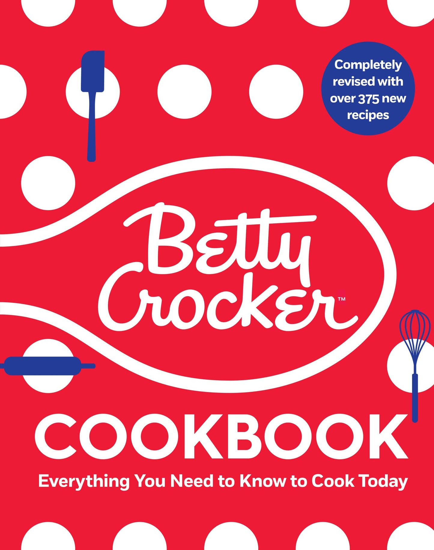 Libro: The Betty Crocker Cookbook, 13th Edition: Everything You Need to Know to Cook Today – The Definitive Beginner Guide with Vegan and Gluten-Free Recipes (Betty Crocker Cooking, 336)
