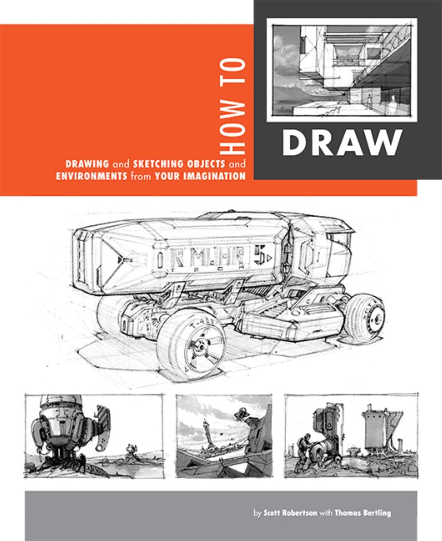 Libro: How to Draw: drawing and sketching objects and environments from your imagination