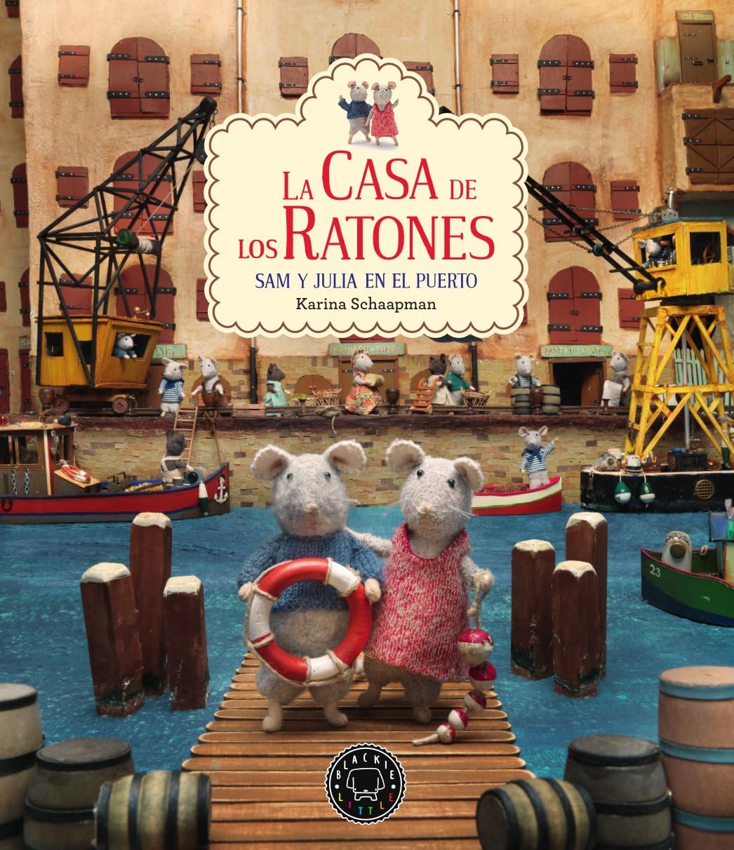 Libro: La casa de los ratones, volumen 4: Sam y Julia en el puerto