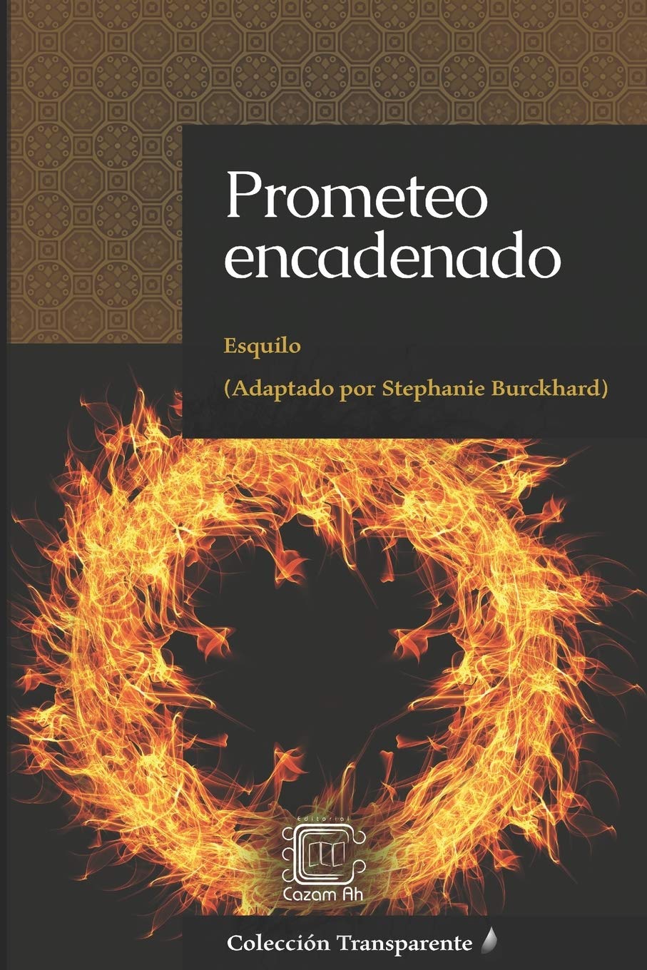 Libro: Prometeo encadenado: adaptación en español moderno (Colección Transparente) (Spanish Edition)