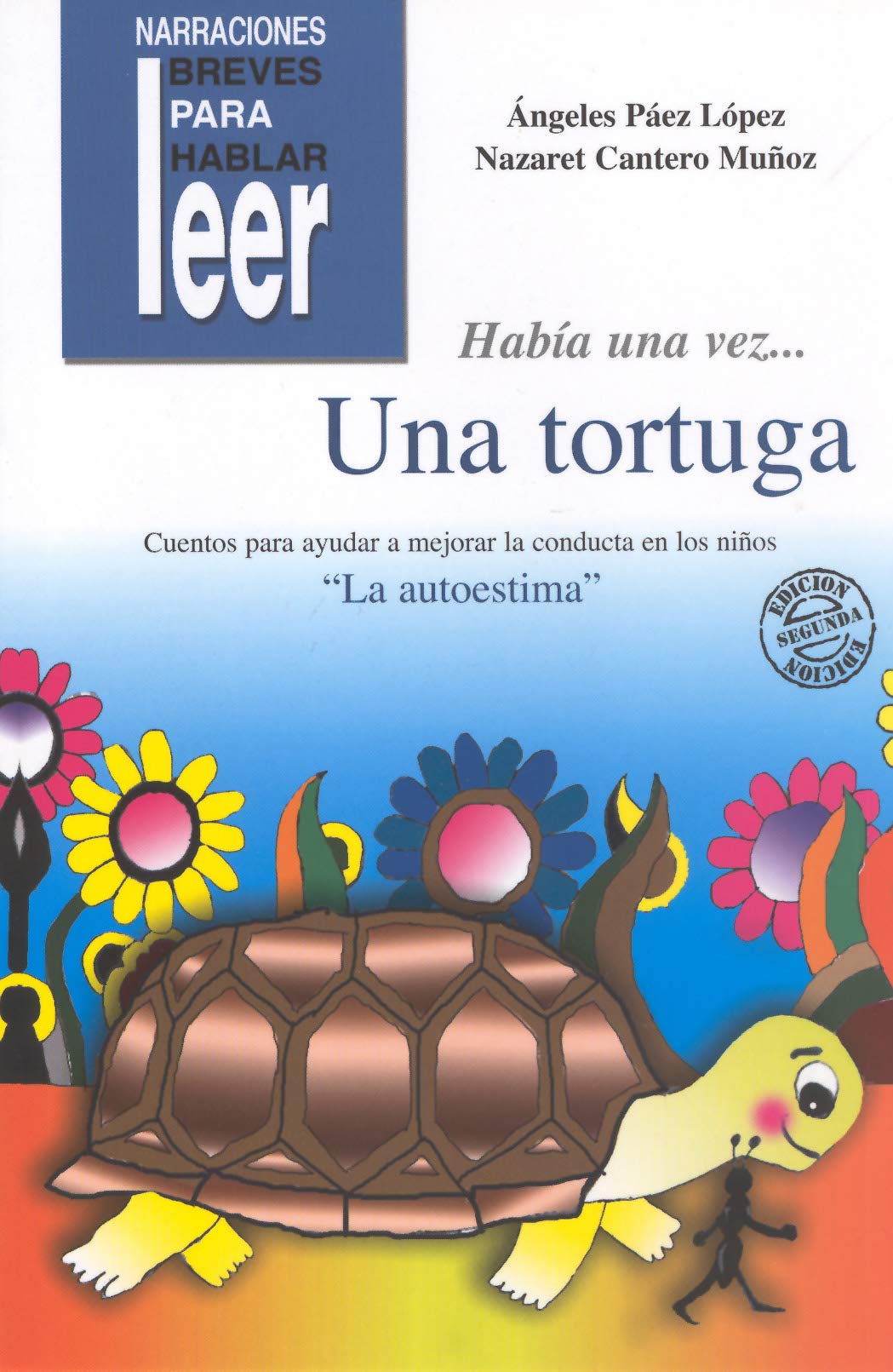 Libro: Había una vez... Una Tortuga. Cuentos para ayudar a mejorar la conducta de los niños