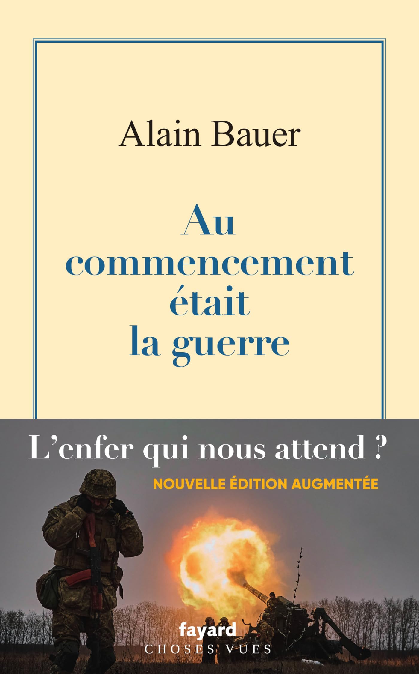 Libro: Au commencement était la guerre: La globalisation piteuse Vol.1