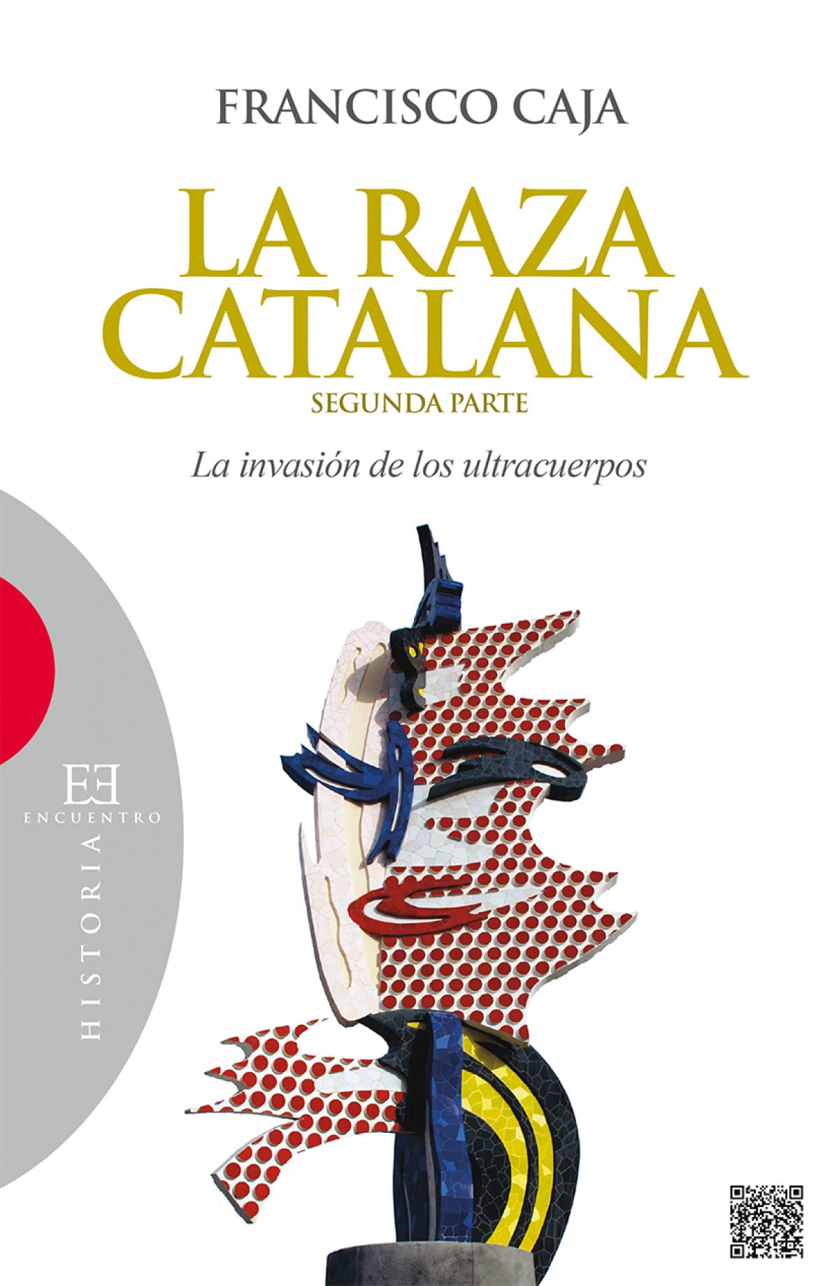 Libro: Raza Catalana, La (Segunda Parte) (Ensayo)