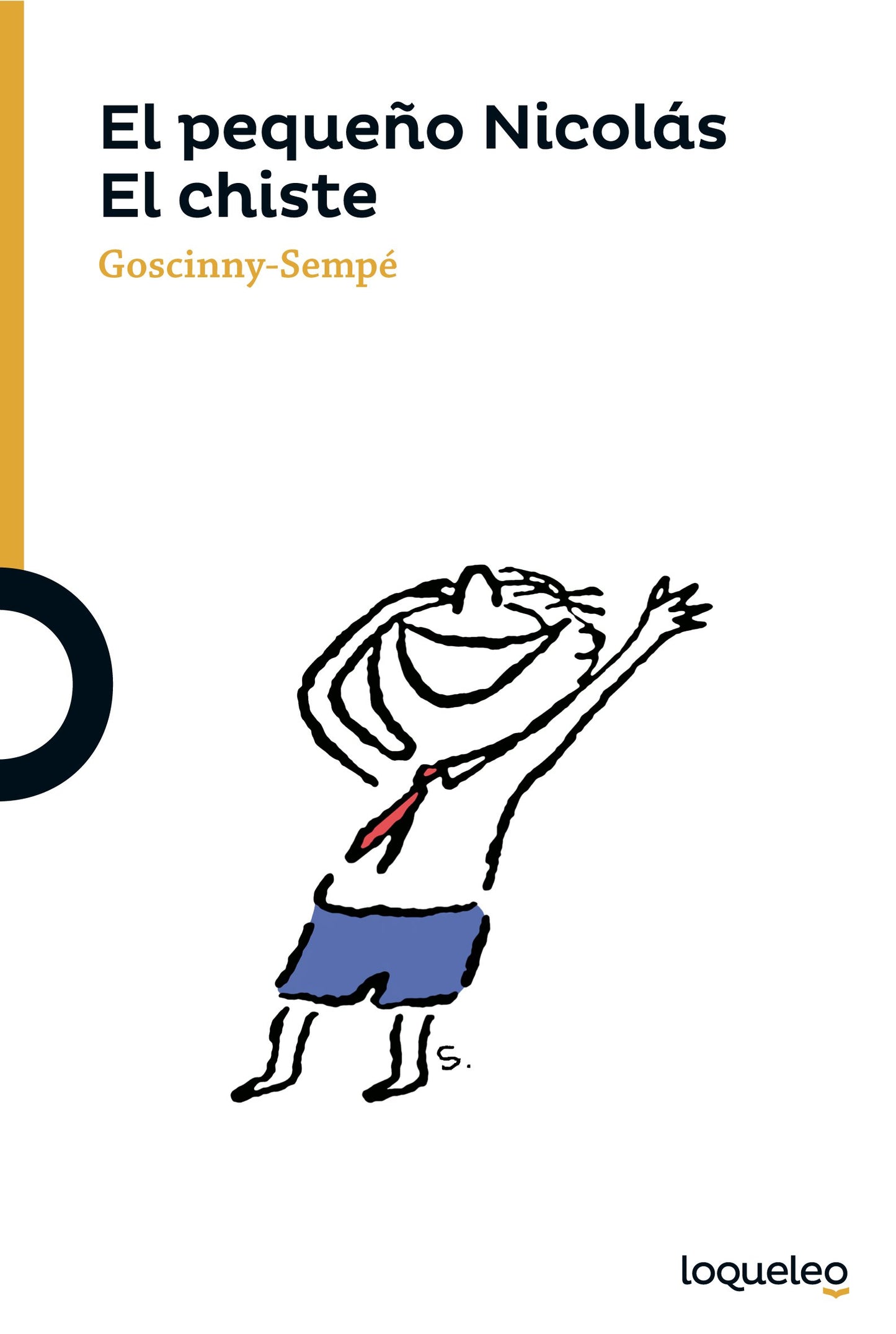 Libro: El pequeño Nicolás. El chiste (SERIE NARANJA(+10))