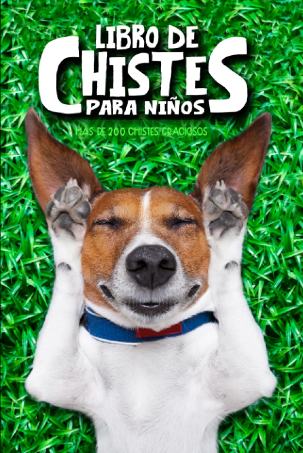 Libro de chistes para niños (Spanish Edition)