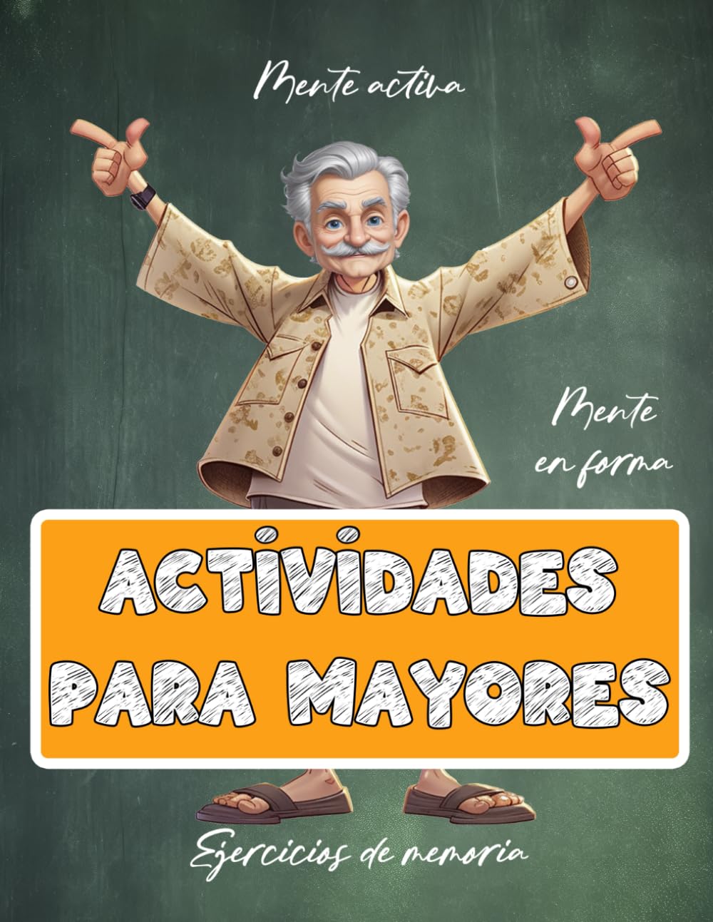 Libro de Actividades para Mayores | Juegos y ejercicios de memoria | Estimulación cognitiva | Pasatiempos | Demencia, Alzheimer y Parkinson (Libros de ... para personas mayores) (Spanish Edition)