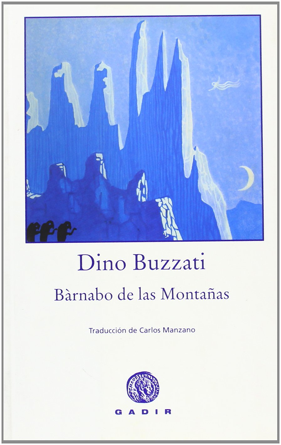Libro: Bárnabo de las Montañas (Gadir Ficción)