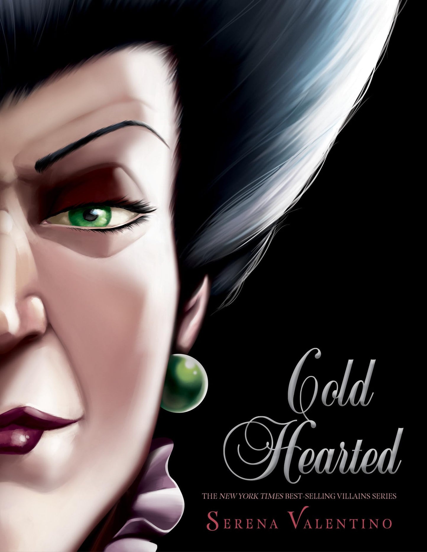 Libro: Cold Hearted: A Tale of the Wicked Stepmother (Villains)