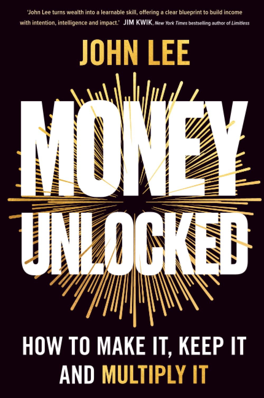 Libro: Money Unlocked: How to Make It, Keep It and Multiply It: How to Make It, Keep It and Multiply It: THE NEW YORK TIMES BESTSELLER