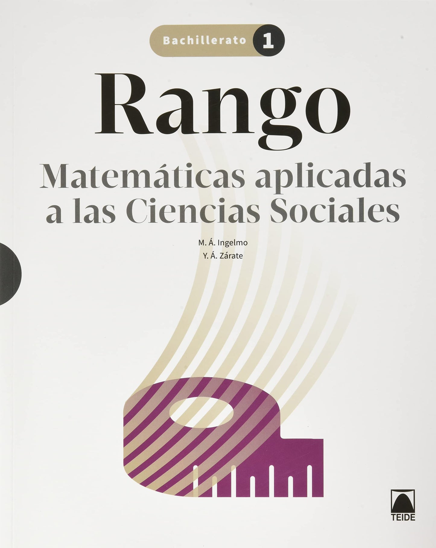 Libro: Rango. Matemáticas aplicadas a las CCSS 1 BACH (SIN COLECCION)