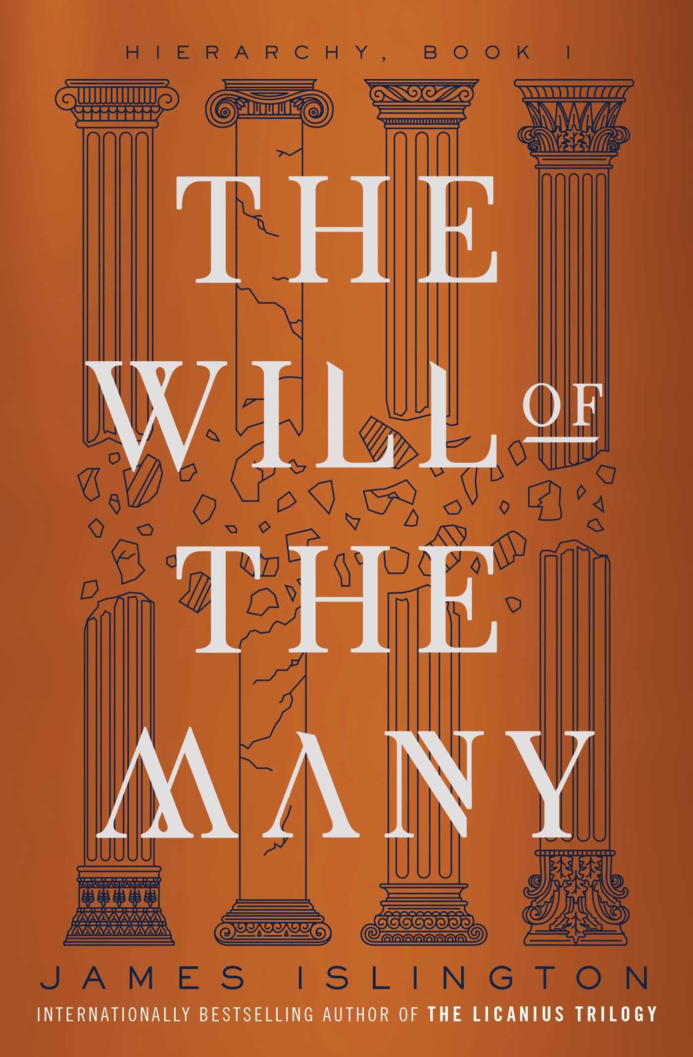 The will of the many: Volume 1 (Hierarchy, 1)