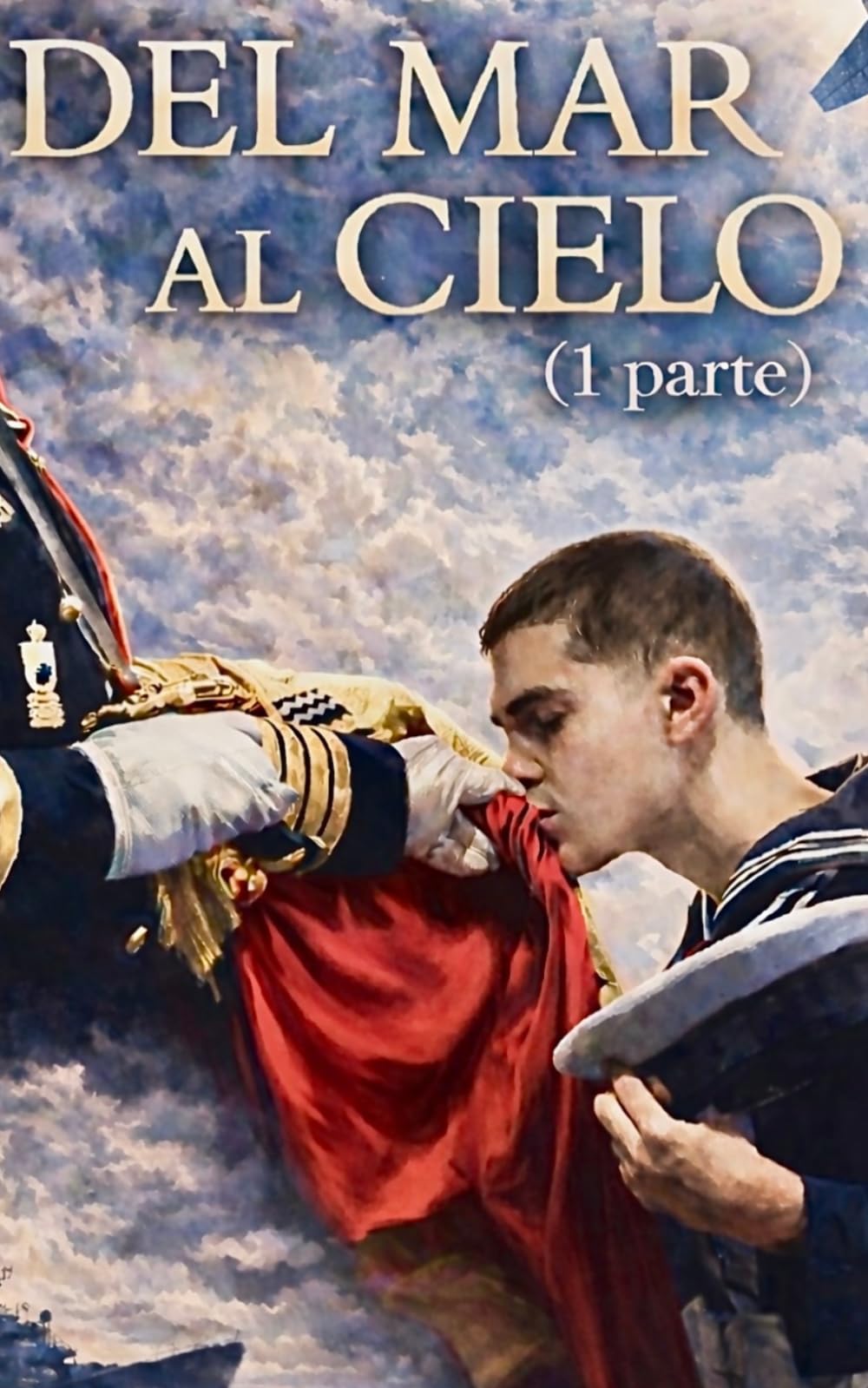 Libro: Del Mar al Cielo: Parte 1