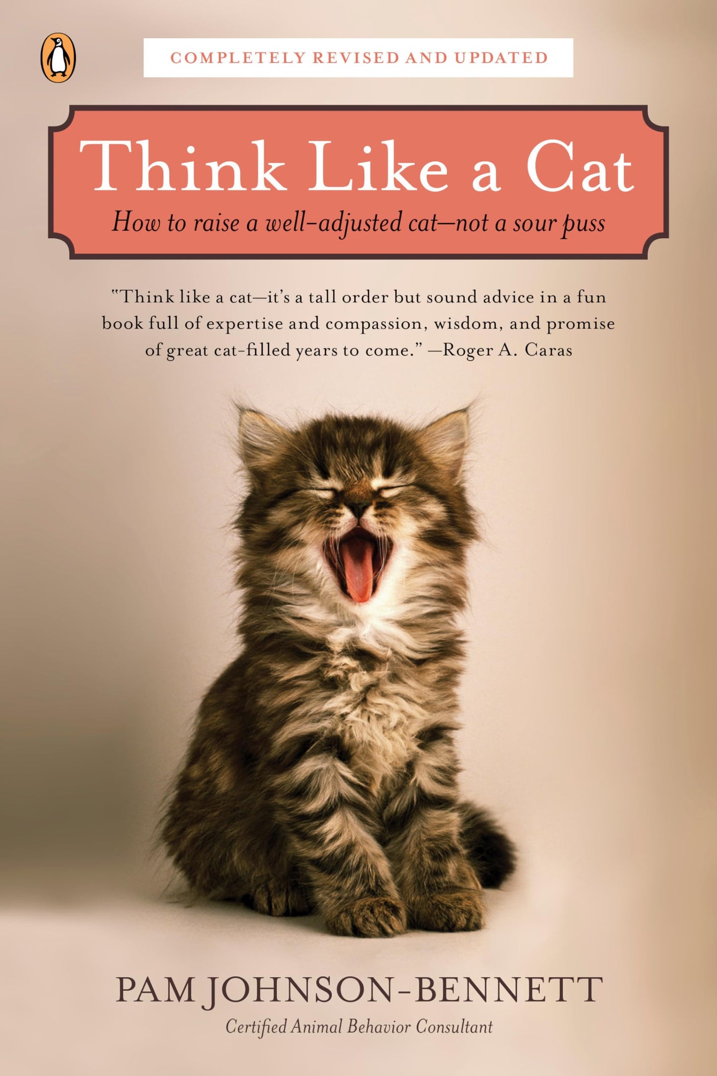 Libro: Think Like a Cat: How to Raise a Well-Adjusted Cat--Not a Sour Puss