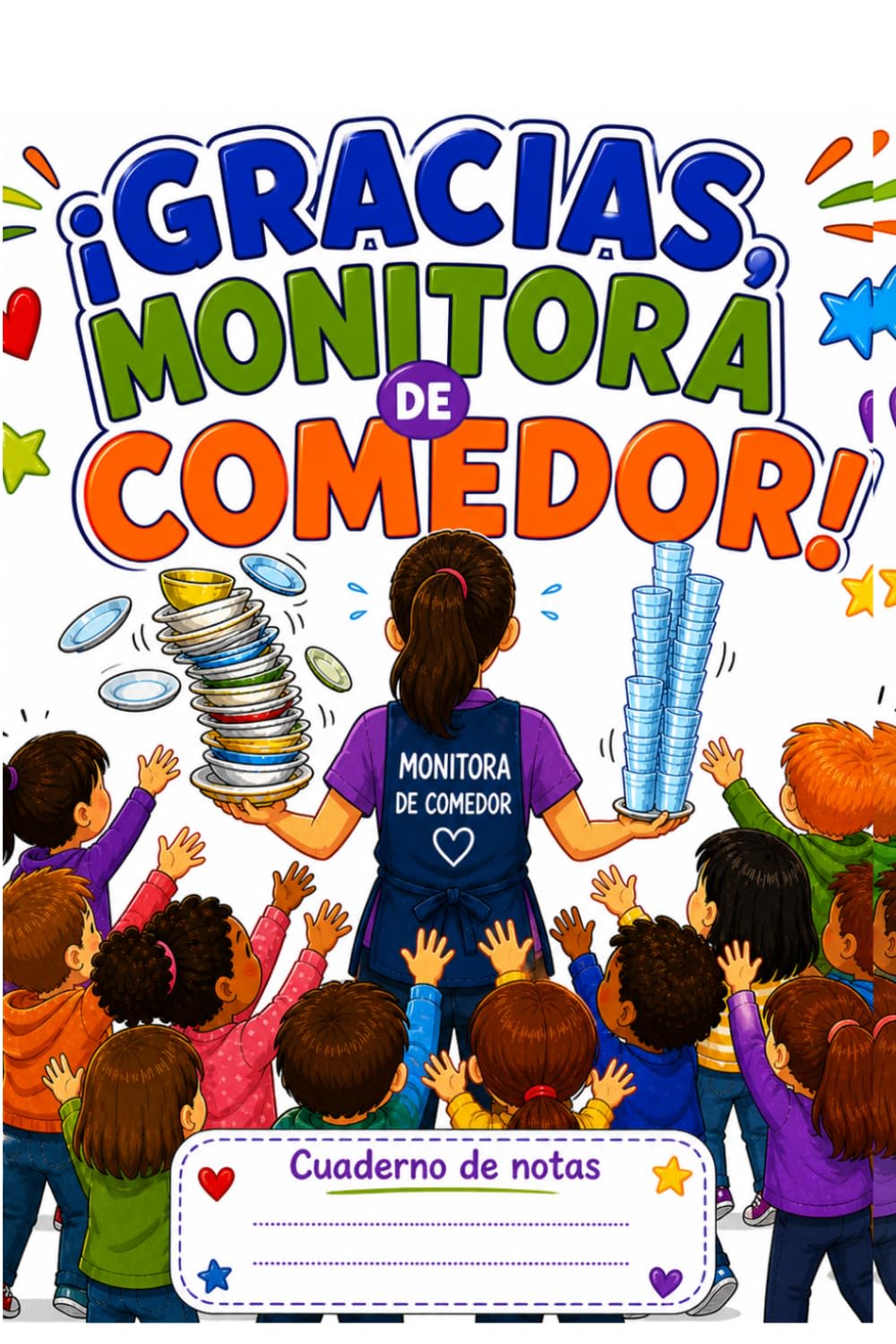 Libro: Gracias, monitora de comedor: Regalo original para monitora escolar | Libreta de agradecimiento | Primaria e infantil