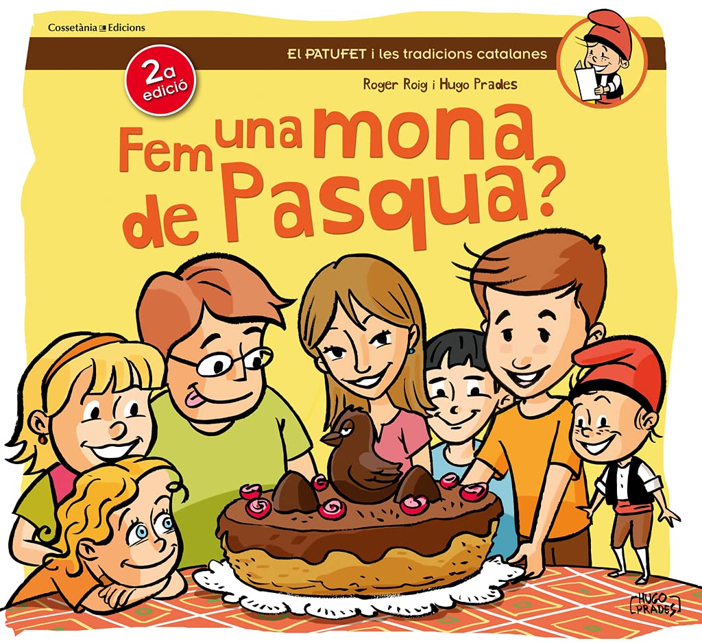 Libro: Fem Una Mona De Pasqua ?: 1 (El Patufet)