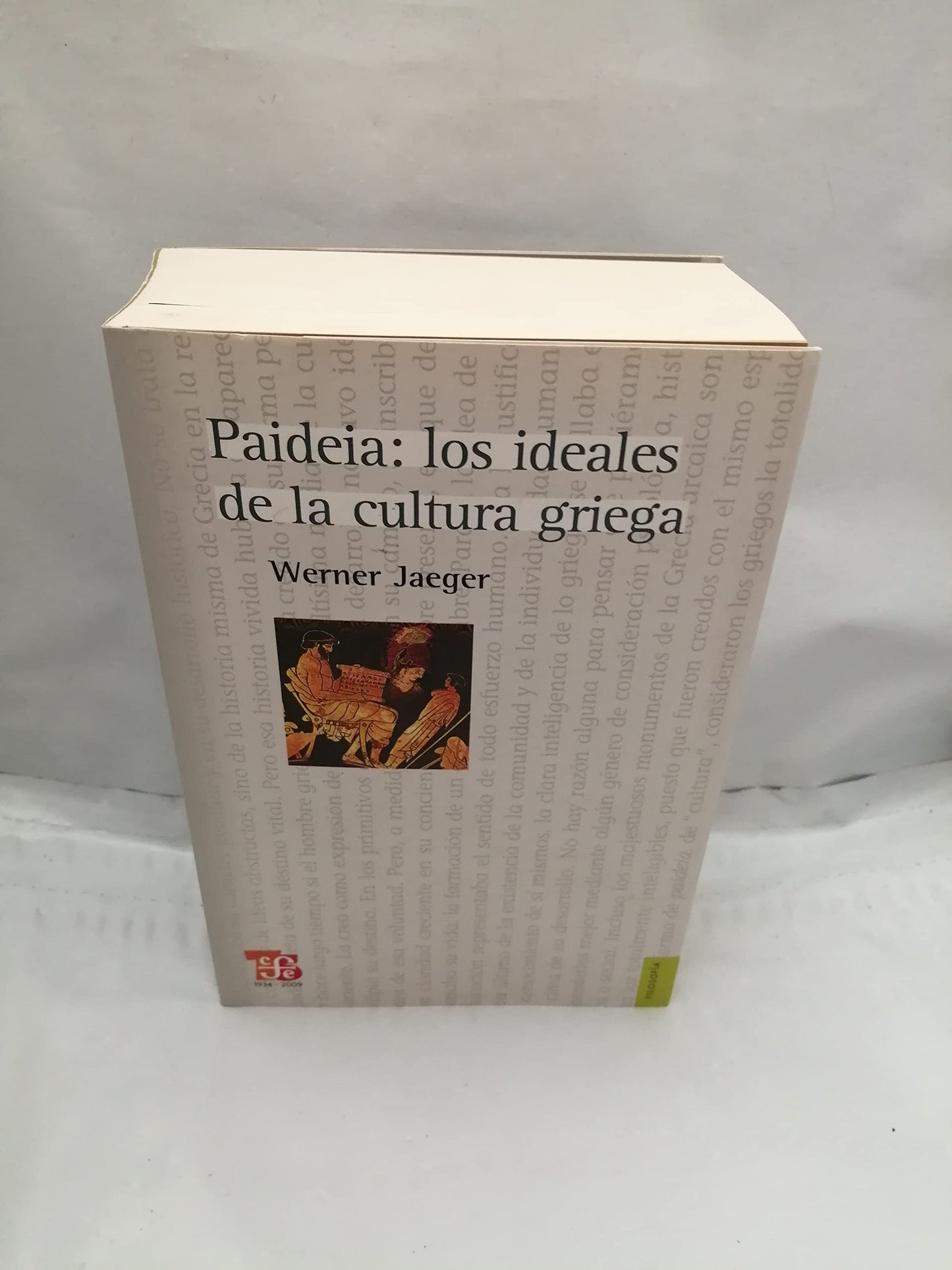 Libro: PAIDEIA: LOS IDEALES DE La CULTURA griega (Filosofía)