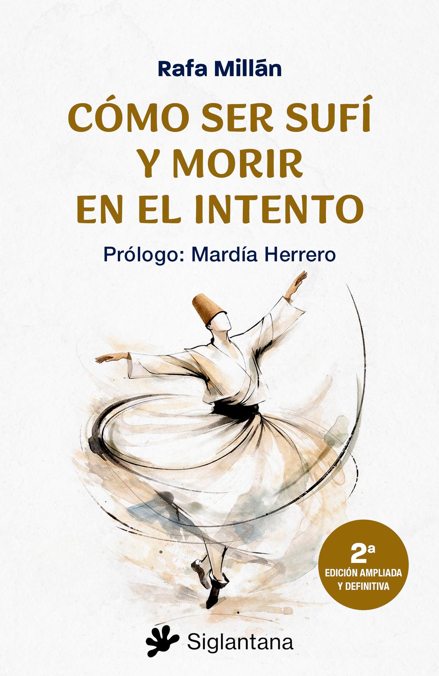 Libro: Cómo ser sufí y morir en el intento