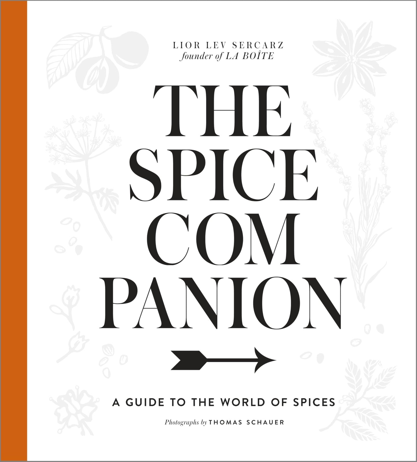 Libro: The Spice Companion: A Guide to the World of Spices: A Cookbook
