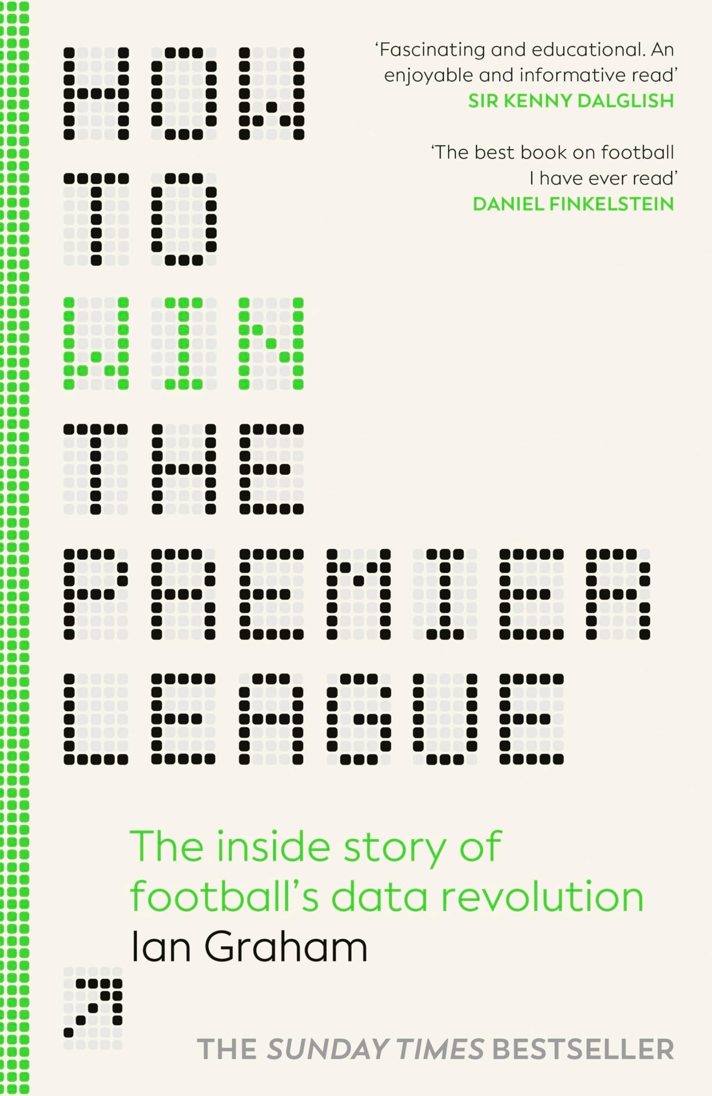 Libro: How to Win the Premier League: The Inside Story of Football’s Data Revolution