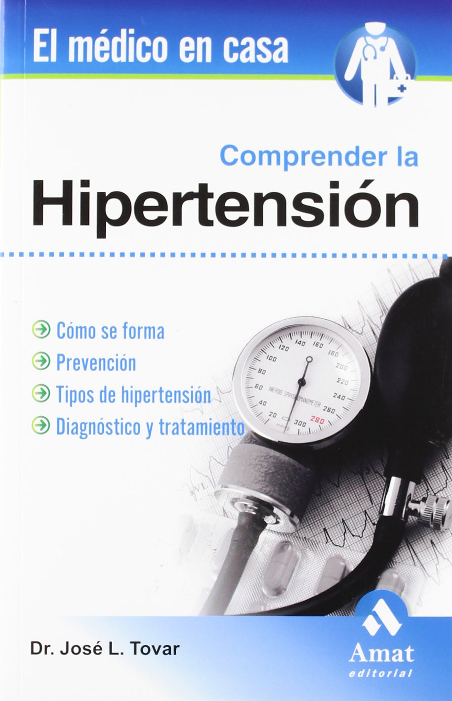 Libro: Comprender la hipertensión (Spanish Edition)
