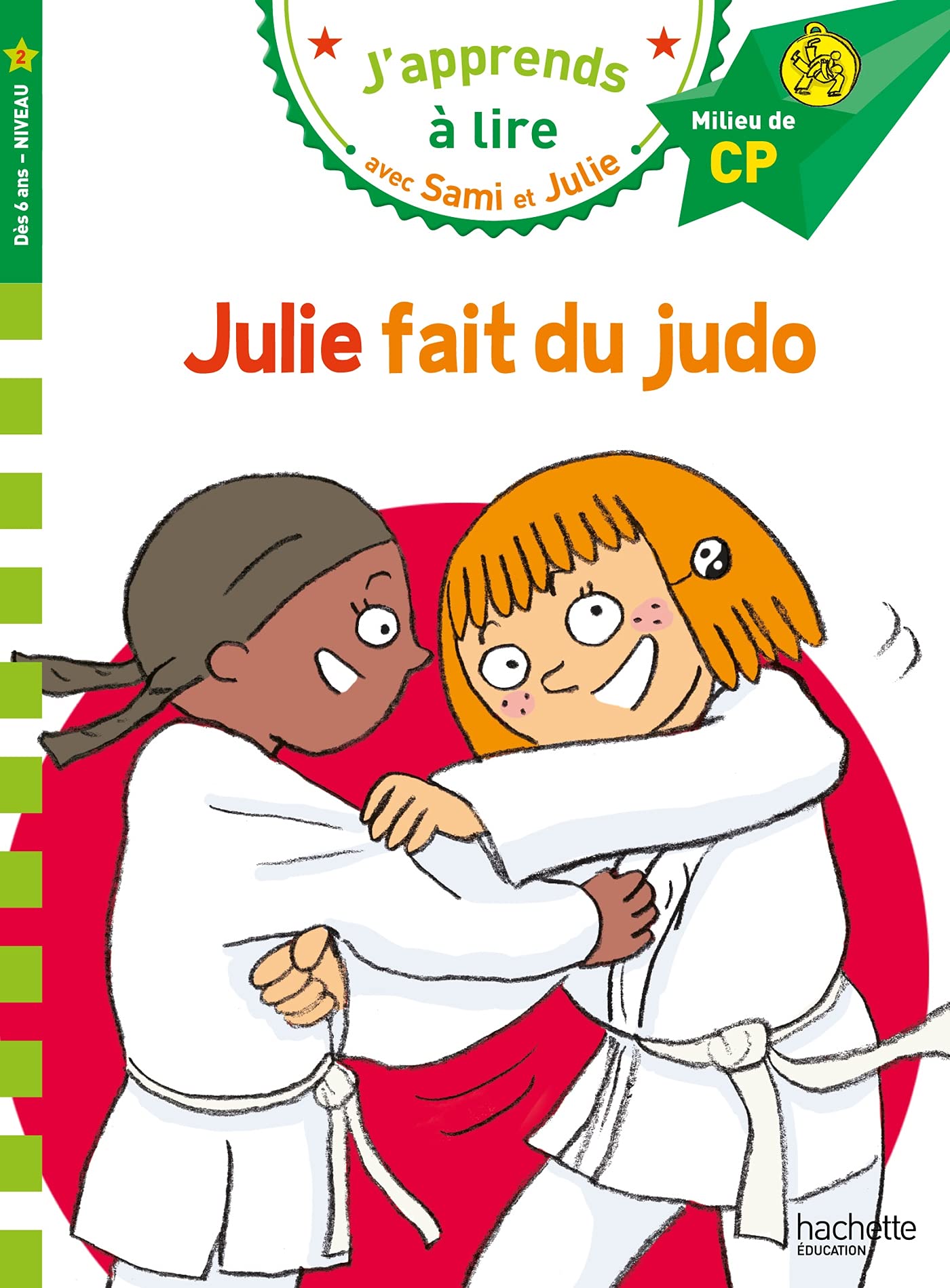 Libro: Sami et Julie CP Niveau 2 Julie fait du Judo