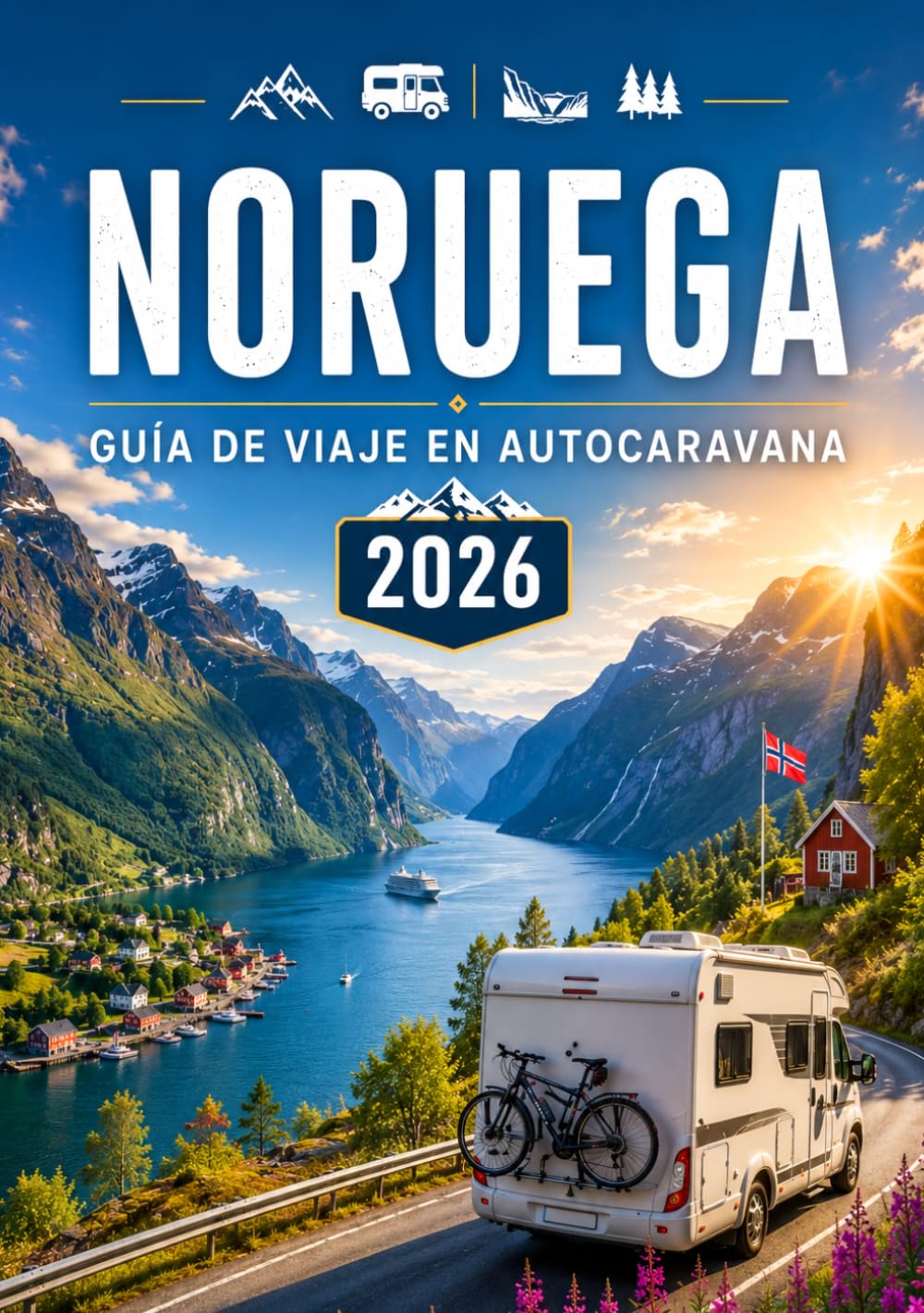 Libro: NORUEGA GUÍA DE VIAJE EN AUTOCARAVANA 2026