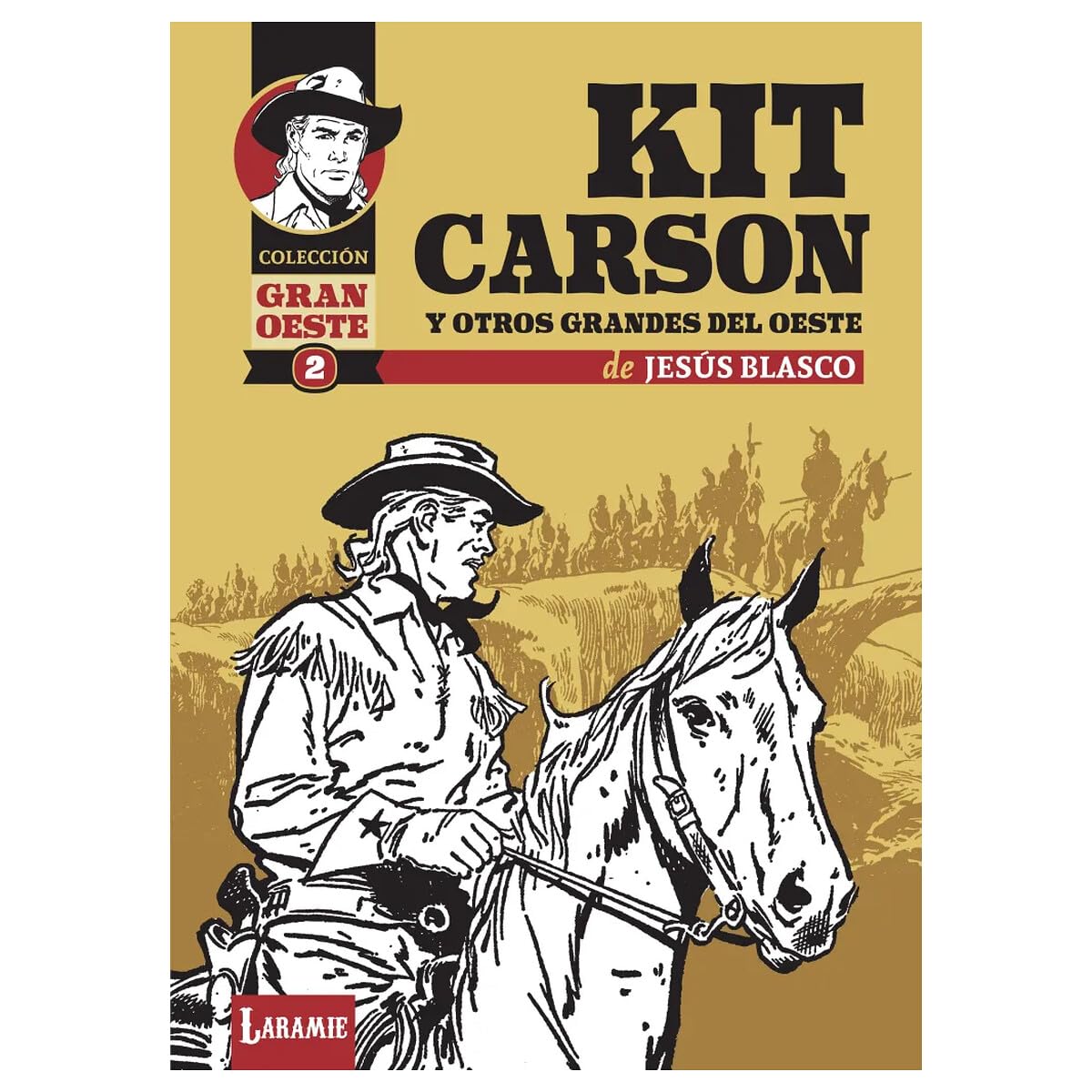 Libro: Kit Carson y otros grandes del Oeste