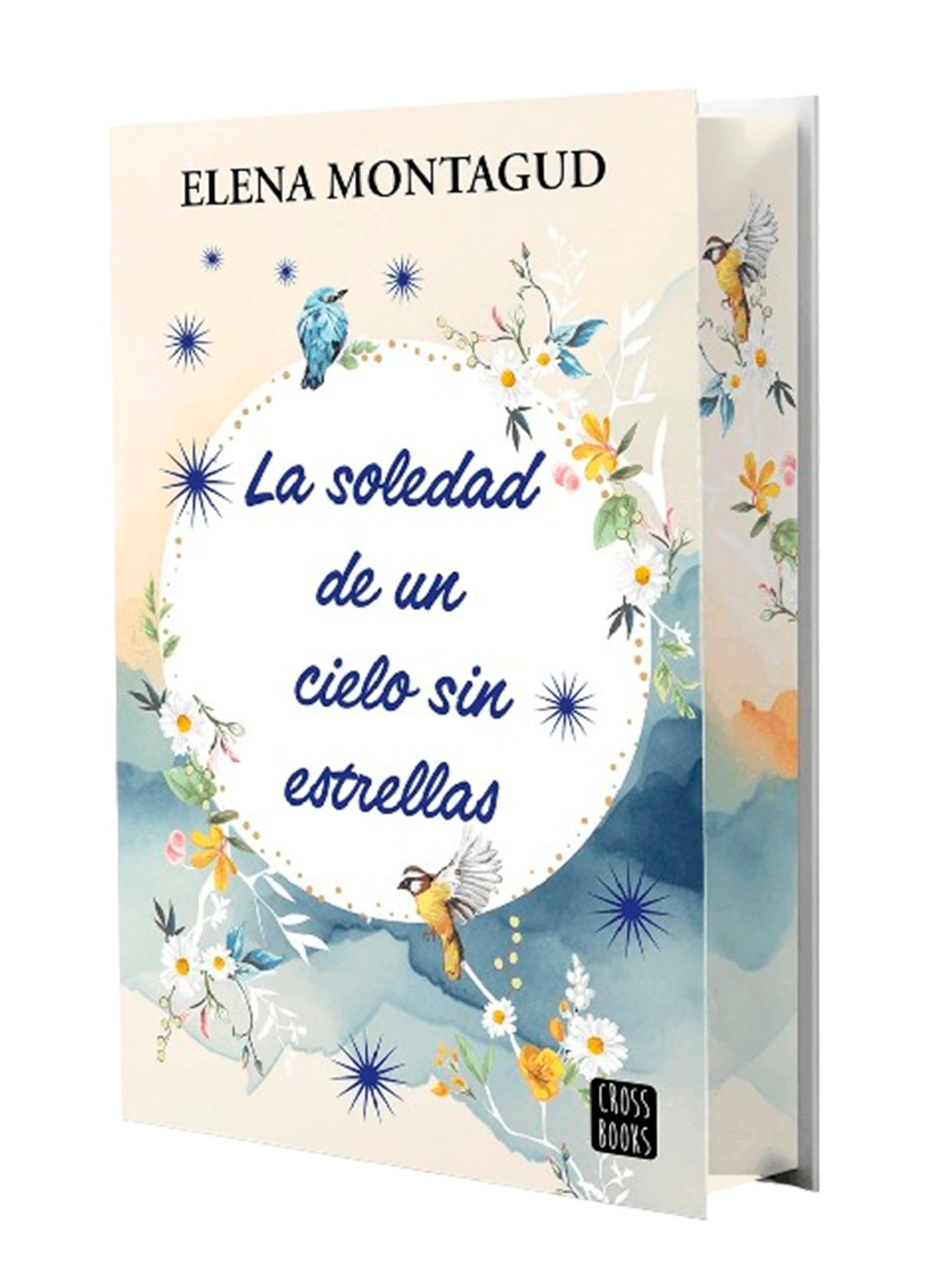 La soledad de un cielo sin estrellas: Edición con cantos tintados (Ficción)